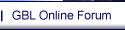 GBL Online Forum